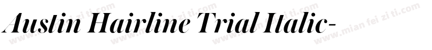 Austin Hairline Trial Italic字体转换